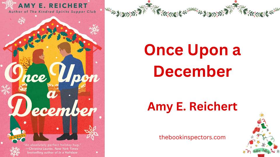 Once upon a December by Amy E. Reichert