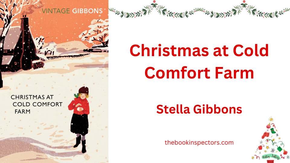 Christmas at Cold Comfort Farm by Stella Gibbons