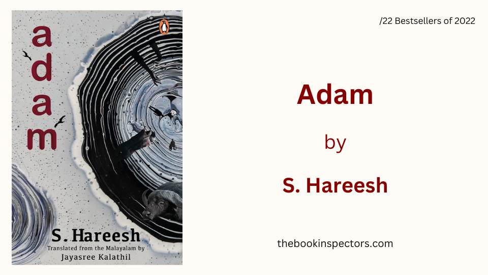 Adam by S. Hareesh