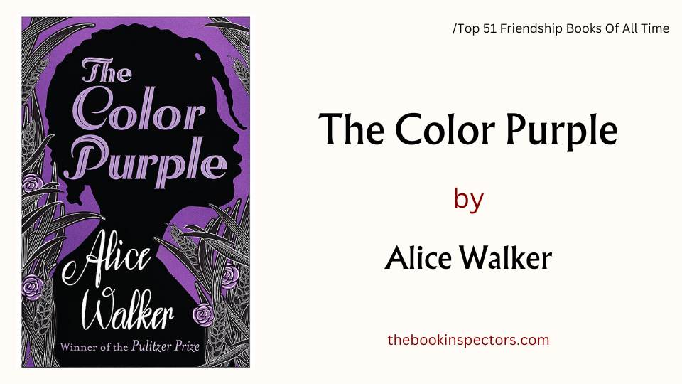 "The Color Purple" by Alice Walker