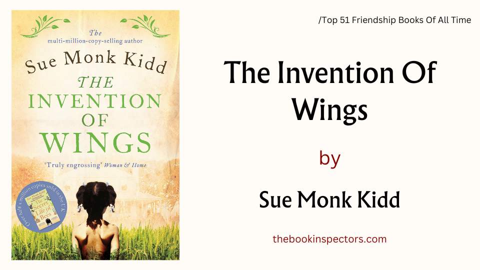 "The Invention of Wings" by Sue Monk Kidd