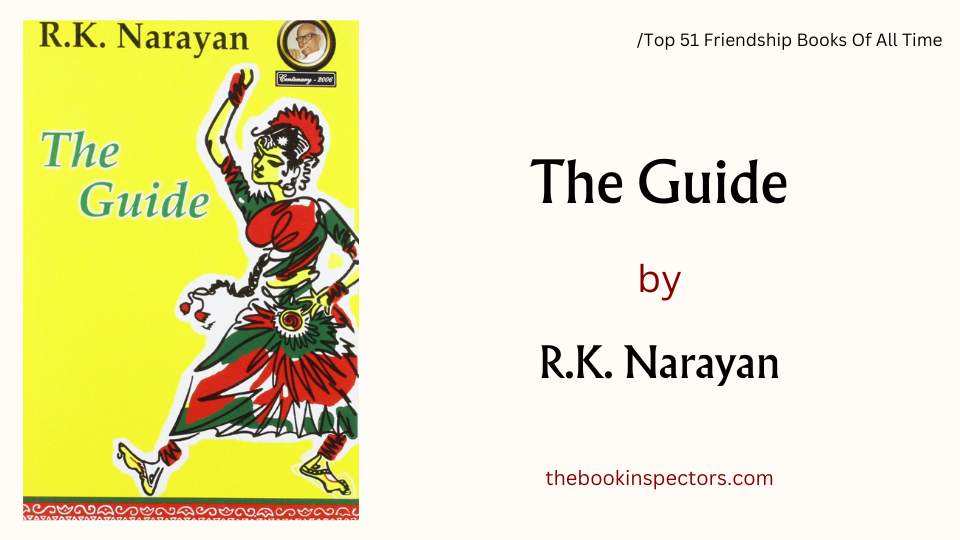 "The Guide" by R.K. Narayan