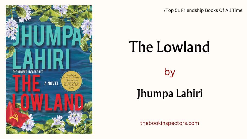 "The Lowland" by Jhumpa Lahiri