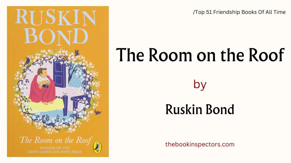 "The Room on the Roof" by Ruskin Bond