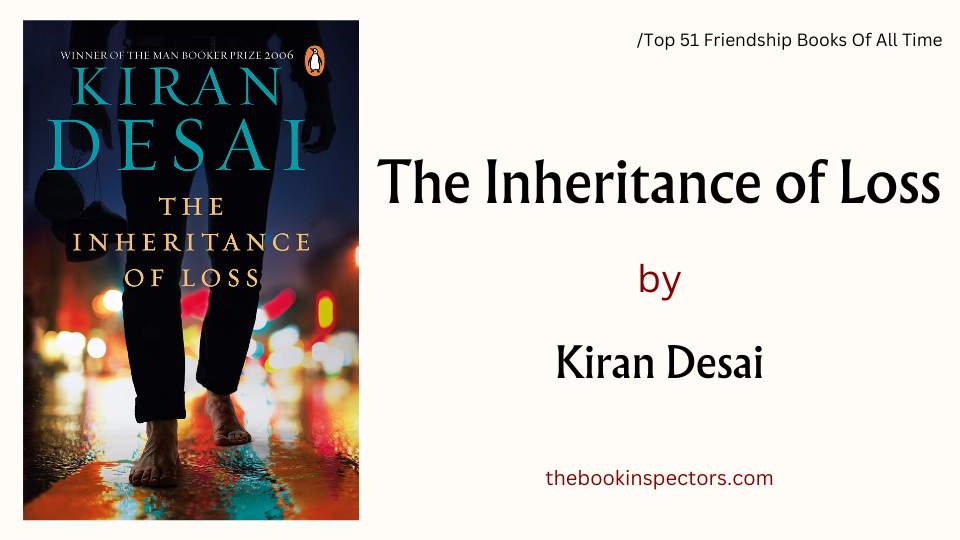 "The Inheritance of Loss" by Kiran Desai