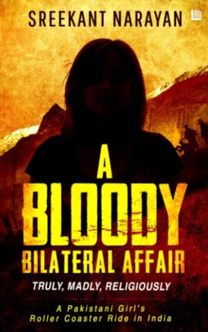 A Bloody Bilateral Affair