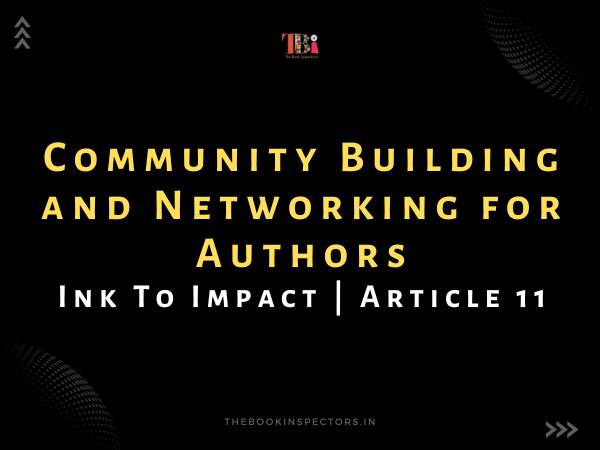 Community Building and Networking for Authors