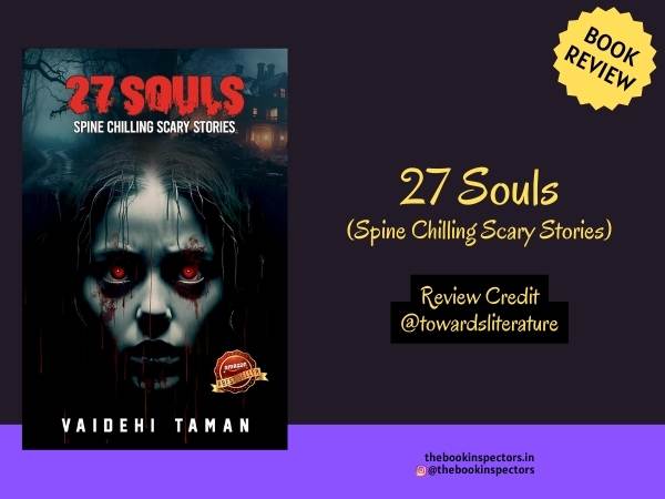27 Souls : Spine Chilling Scary Stories by Vaidehi Taman