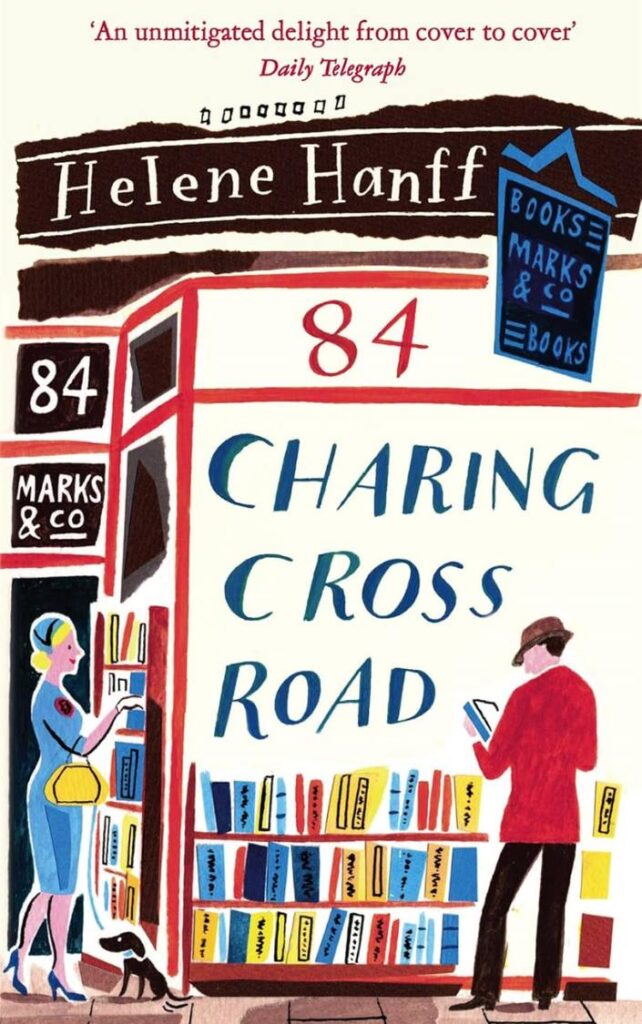 84, Charing Cross Road by Helene Hanff