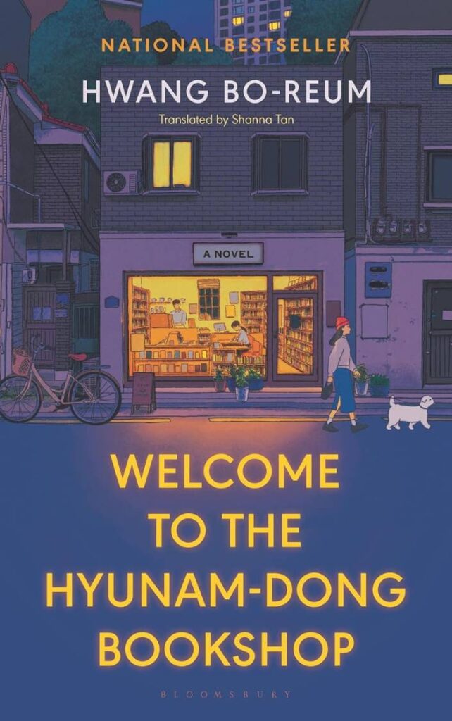 Welcome to the Hyunam-dong Bookshop by Hwang Bo-reum