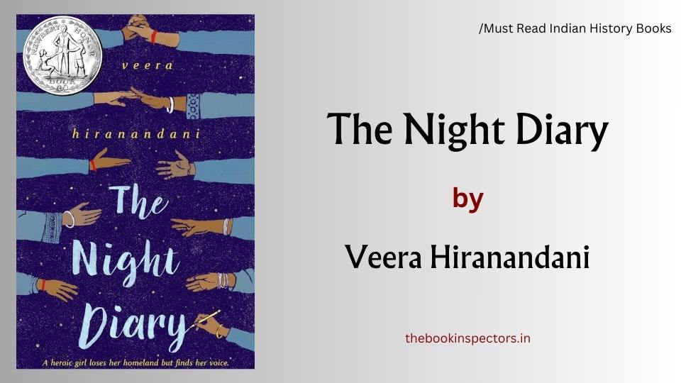 "The Night Diary" by Veera Hiranandani