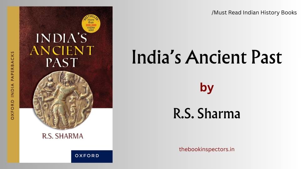 India's Ancient Past by R.S. Sharma