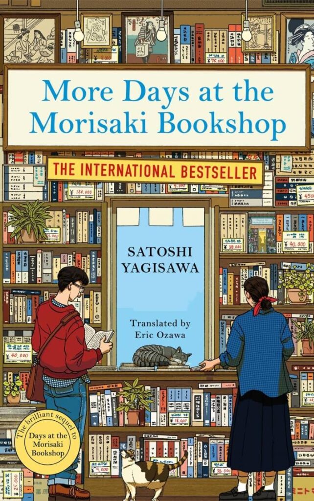 More Days at the Morisaki Bookshop by Satoshi Yagisawa