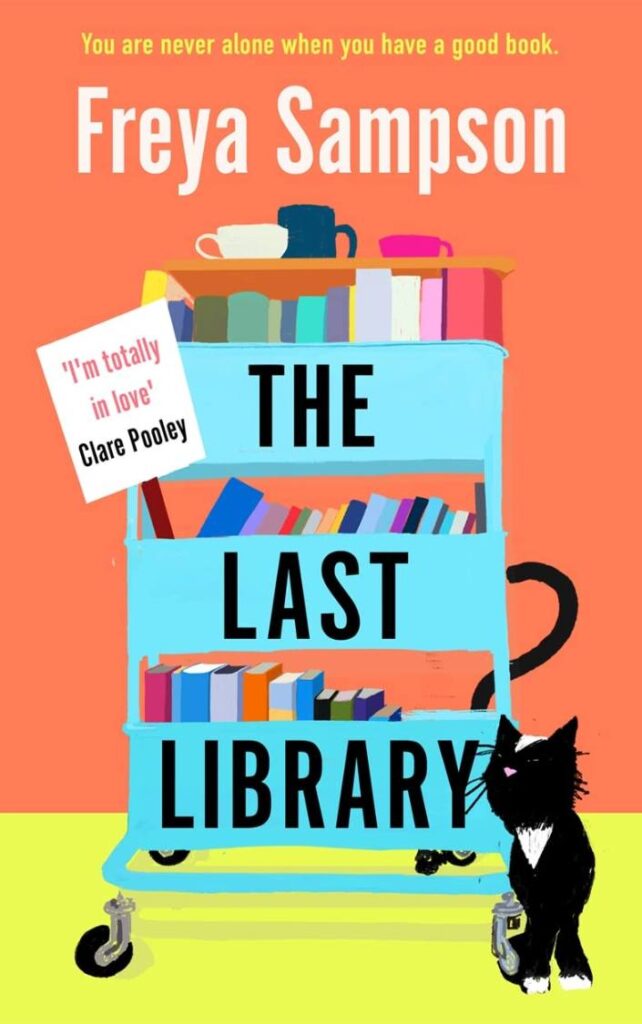 The Last Library by Freya Sampson