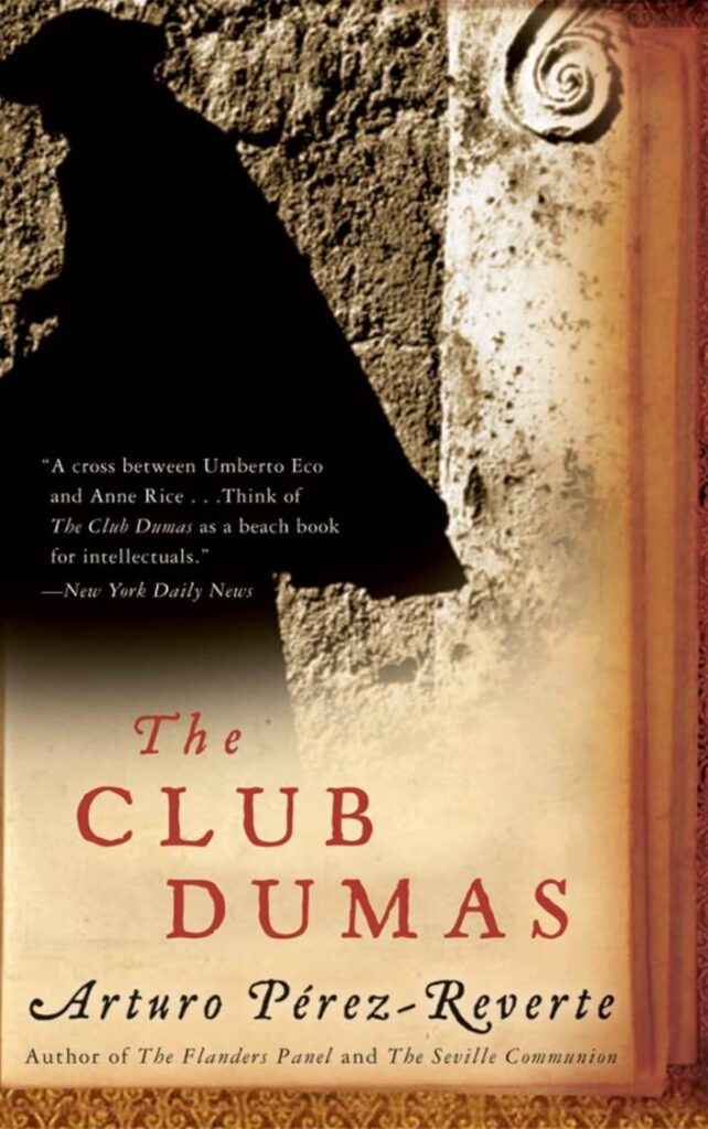 The Club Dumas by Arturo Pérez-Reverte