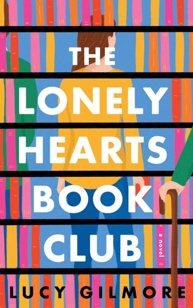 The Lonely Hearts Book Club by Lucy Gilmore