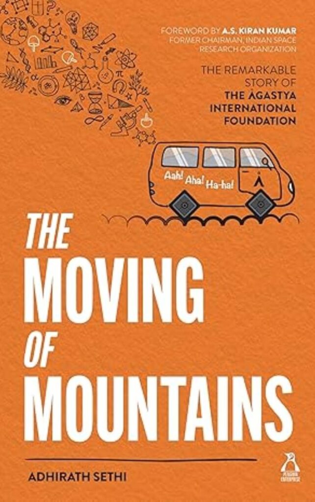 The Moving of Mountains by Adhirath Sethi
