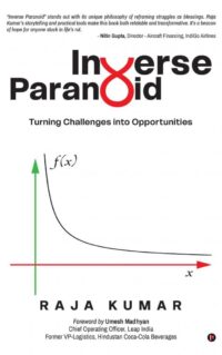 Inverse Paranoid by Raja Kumar Inverse Paranoid by Raja Kumar