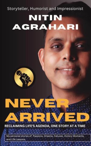 Never Arrived by Nitin Agrahari